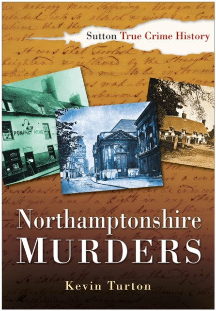 Book cover of: Northamptonshire Murders