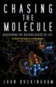 Book cover of: Chasing the Molecule. By: John Buckingham