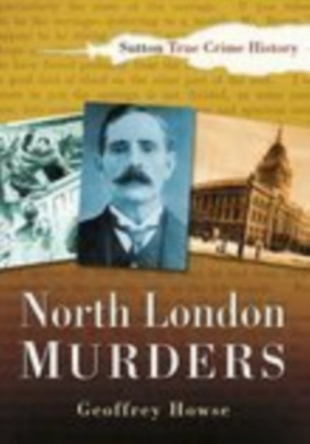 Book cover of: North London Murders