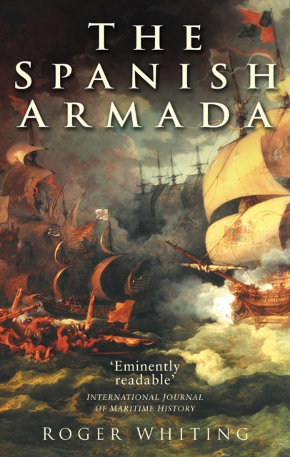 Book cover of: Spanish Armada. By: J. R. S. Whiting