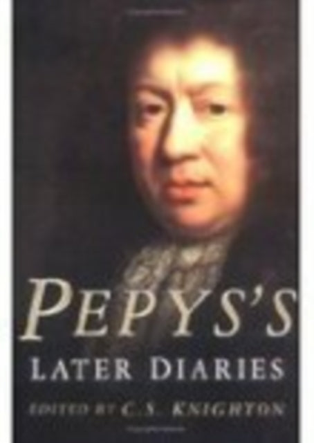 Book cover of: Pepys's Later Diaries