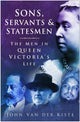 Book cover of: Sons, Servants and Statesmen