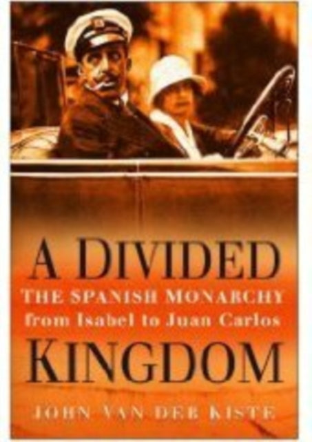 Book cover of: Divided Kingdom. By: John Van der Kiste