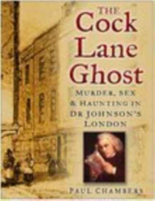 Book cover of: Cock Lane Ghost. By: MR Paul Chambers