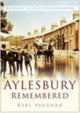 Book cover of: Aylesbury Remembered. By: Karl Vaughan