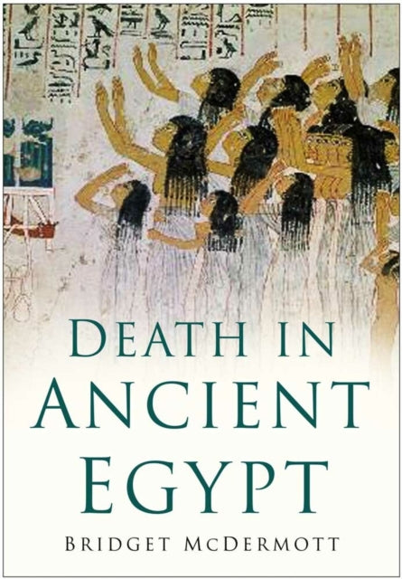 Book cover of: Death in Ancient Egypt