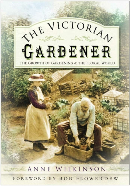 Book cover of: Victorian Gardener