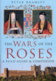 Book cover of: Wars of the Roses. By: Peter Bramley
