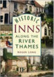Book cover of: Historic Inns Along The River Thames