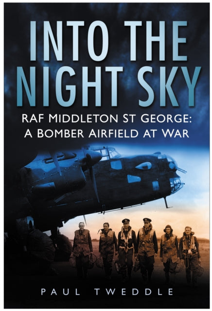 Book cover of: Into the Night Sky. By: Paul Tweddle