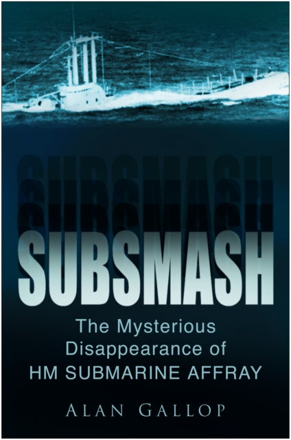 Book cover of: Subsmash. By: Alan Gallop