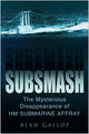 Book cover of: Subsmash. By: Alan Gallop