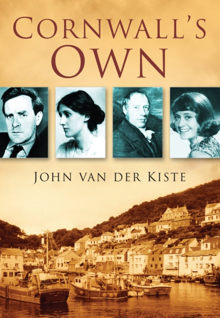 Book cover of: Cornwall's Own. By: John Van der Kiste