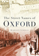 Book cover of: Street Names of Oxford