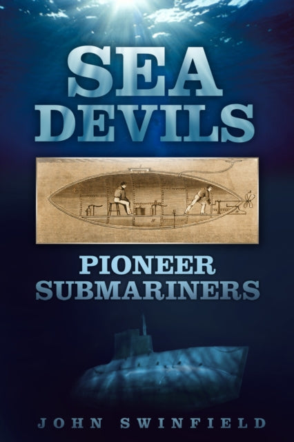 Book cover of: Sea Devils. By: John Swinfield
