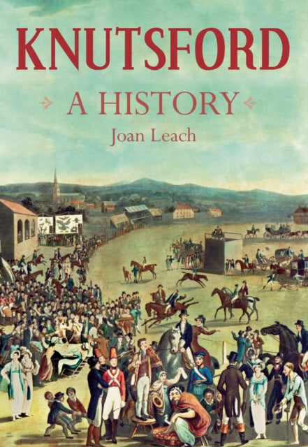 Book cover of: Knutsford. By: Joan Leach