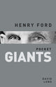 Book cover of: Henry Ford: pocket GIANTS. By: David Long