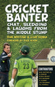 Book cover of: Cricket Banter. By: Dan Whiting