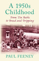Book cover of: 1960s Childhood. By: Paul Feeney