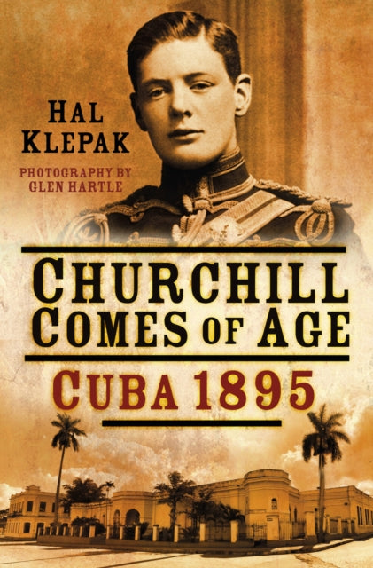 Book cover of: Churchill Comes of Age. By: Hal Klepak
