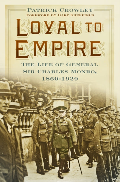 Book cover of: Loyal to Empire. By: Patrick Crowley