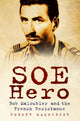 Book cover of: SOE Hero. By: Tania Szabó