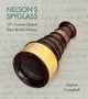 Book cover of: Nelson's Spyglass. By: Sophie Campbell