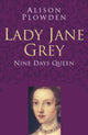 Book cover of: Lady Jane Grey: Classic Histories Series. By: Plowden