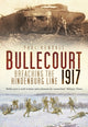 Book cover of: Bullecourt 1917. By: Paul Kendall