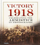 Book cover of: Victory 1918. By: Mirrorpix