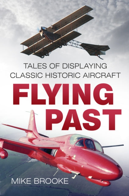 Book cover of: Flying Past. By: Mike Brooke
