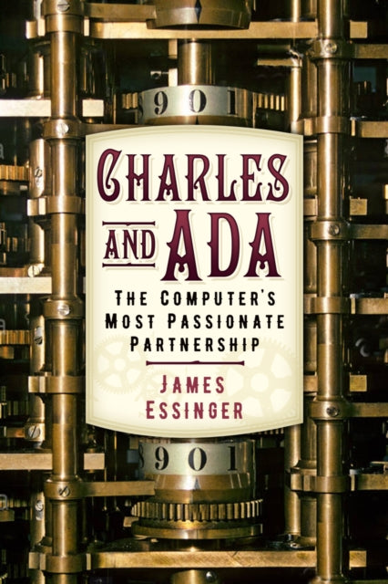 Book cover of: Charles and Ada. By: James Essinger