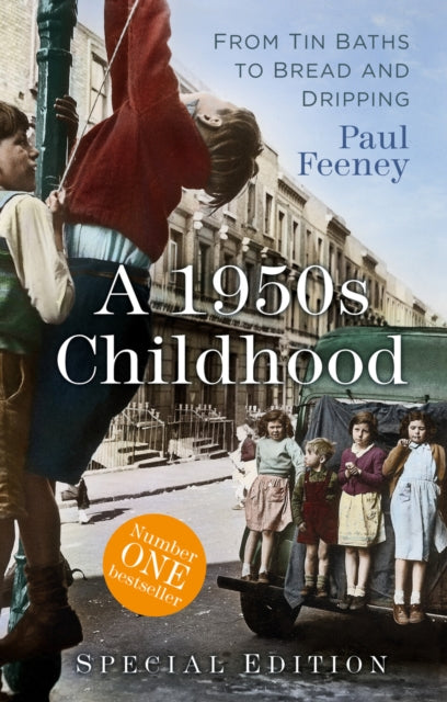 Book cover of: 1950s Childhood Special Edition. By: Paul Feeney