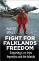 Book cover of: Fight for Falklands Freedom. By: Sinclair Hood