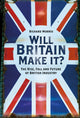 Book cover of: Will Britain Make it?. By: Richard Morris