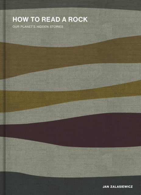 Book cover of: How to Read a Rock