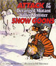 Book cover of: Attack Of The Deranged Mutant Killer Monster Snow Goons