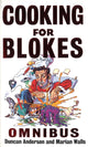 Cooking For Blokes Omnibus