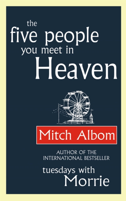 Book cover of: Five People You Meet In Heaven