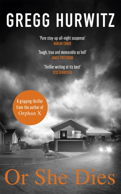 Book cover of: Or She Dies. By: Gregg Andrew Hurwitz