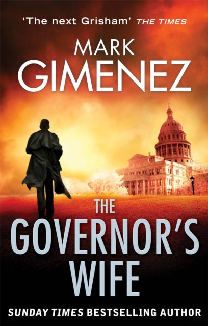 Book cover of: Governor's Wife. By: Mark Gimenez