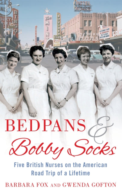 Book cover of: Bedpans And Bobby Socks