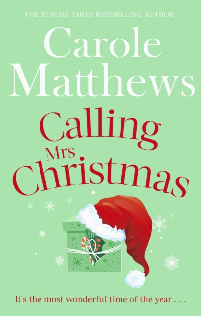 Book cover of: Calling Mrs Christmas. By: Carole Matthews