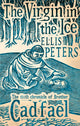 Book cover of: Virgin In The Ice. By: Edith Pargeter