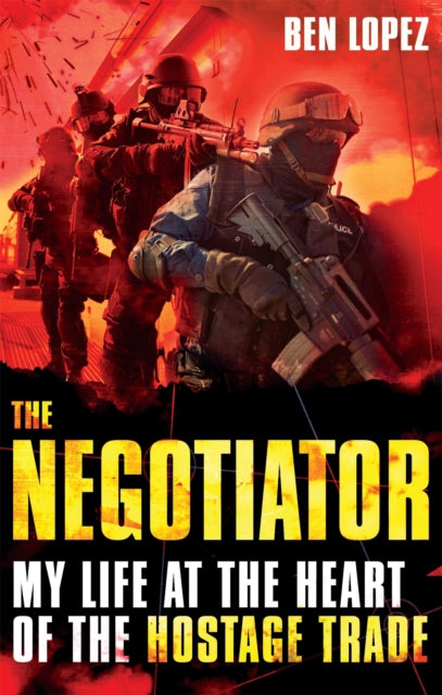 Book cover of: Negotiator. By: Ben Lopez