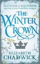 Book cover of: Winter Crown. By: Elizabeth Chadwick