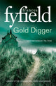 Book cover of: Gold Digger. By: Frances Fyfield