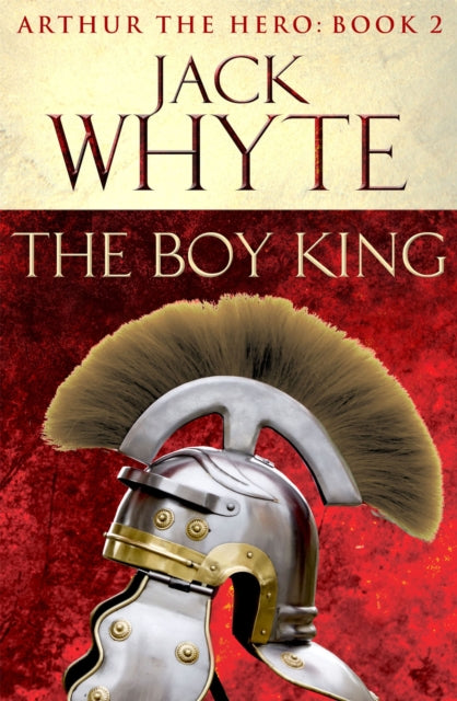 Book cover of: Boy King. By: Jack Whyte