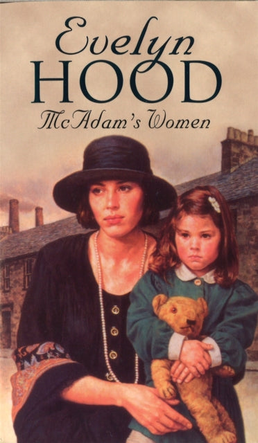 Book cover of: McAdam's Women. By: Evelyn Hood
