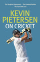 Book cover of: Kevin Pietersen on Cricket. By: Kevin Pietersen